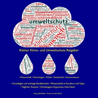 Kleiner Klima- und Umweltschutz Ratgeber