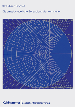 Die umsatzsteuerliche Behandlung der Kommunen