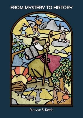 FROM MYSTERY TO HISTORY