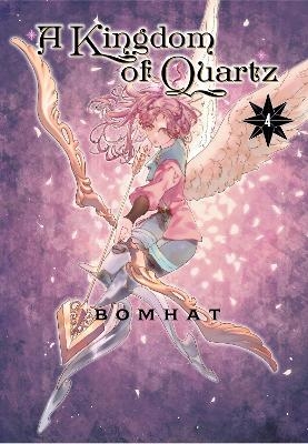 A Kingdom of Quartz 4 -  Bomhat