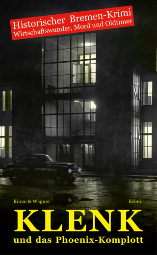 Klenk und das Phoenix-Komplott