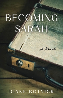 Becoming Sarah - Diane Botnick