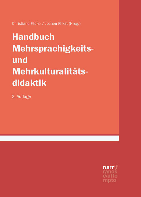 Handbuch Mehrsprachigkeits- und Mehrkulturalit&auml;tsdidaktik - 