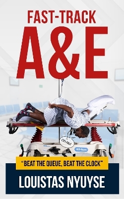 Fast-Track A & E