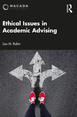 Ethical Issues in Academic Advising - Lisa M. Rubin
