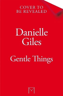 Gentle Things