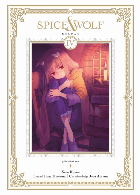 Spice & Wolf Deluxe 04 - Isuna Hasekura, Keito Koume