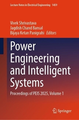 Power Engineering and Intelligent Systems