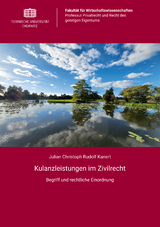 Kulanzleistungen im Zivilrecht - Julian Christoph Rudolf Kanert