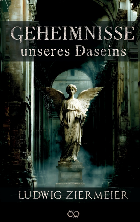 Geheimnisse unseres Daseins