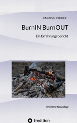 BurnIN BurnOUT - Emmi Schneider