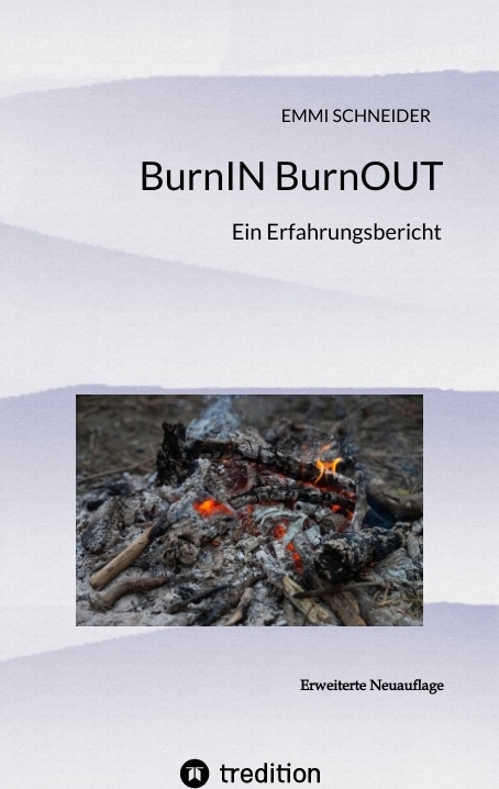 BurnIN BurnOUT - Emmi Schneider
