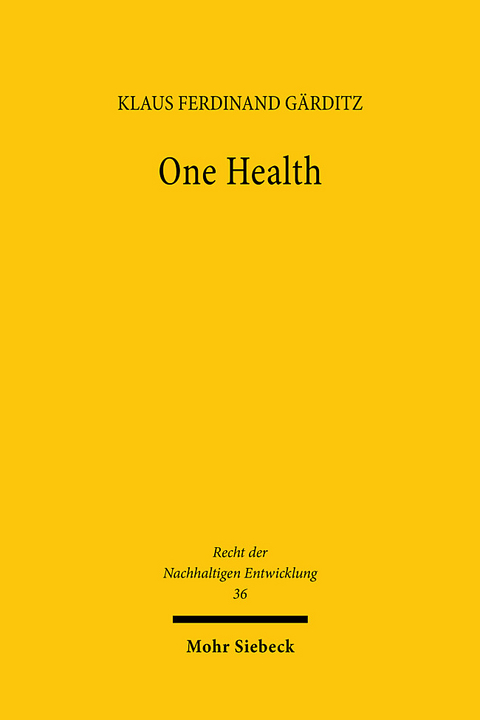 One Health - Klaus Ferdinand Gärditz