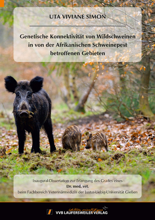 Genetische Konnektivität von Wildschweinen in von der Afrikanischen Schweinepest betroffenen Gebieten