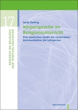 K&ouml;rpersprache im Religionsunterricht - Sarah Delling