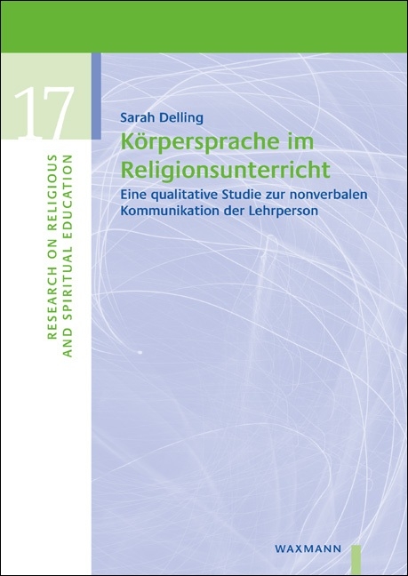 K&ouml;rpersprache im Religionsunterricht - Sarah Delling