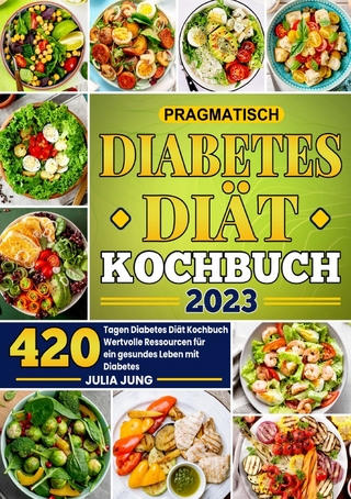 Pragmatіsch Dіabеtеs Dіät Kochbuch
