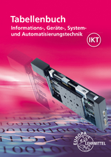 Tabellenbuch Informations-, Ger&auml;te-, System- und Automatisierungstechnik - Dietmar Schmid, Bernd Schiemann, Gregor H&auml;berle, Ulrich G. P. Freyer, Monika Burgmaier, Oliver Gomber, Bernhard Grimm, J&ouml;rg Oestreich