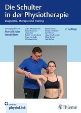 Die Schulter in der Physiotherapie - Enzler, Marcel; Bant, Harald