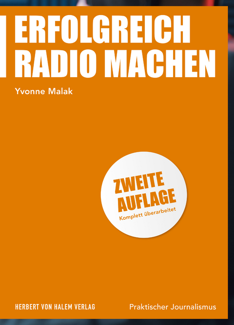 Erfolgreich Radio machen - Yvonne Malak