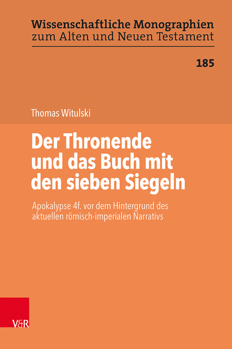 Der Thronende und das Buch mit den sieben Siegeln - Thomas Witulski