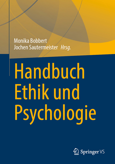Handbuch Ethik und Psychologie - 
