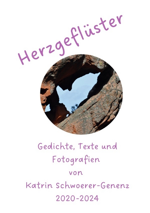Herzgefl&uuml;ster - Katrin Schwoerer-Genenz