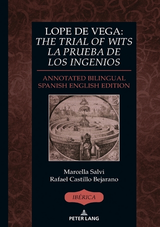 Lope de Vega: «The Trial of Wits» / «La prueba de los ingenios»