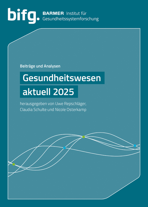 BARMER Gesundheitswesen aktuell 2025 - 