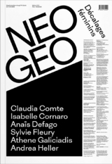 NEOGEO - D&eacute;calages f&eacute;minins - David Khalat, Alexandra Barcal, Val&eacute;rie Hashimoto, Linda Sch&auml;dler