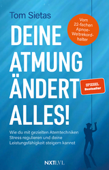 Deine Atmung ändert alles! - Tom Sietas