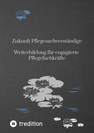 Zukunft Pflegesachverständige