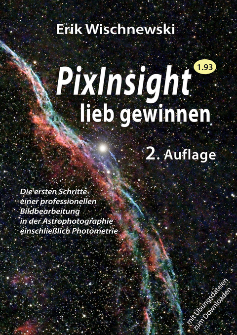 PixInsight lieb gewinnen - Erik Wischnewski