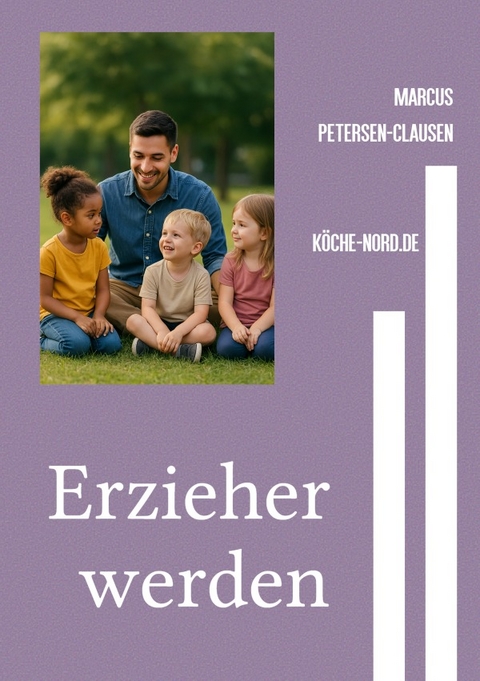 Erzieherin werden - Marcus PC Petersen - Clausen