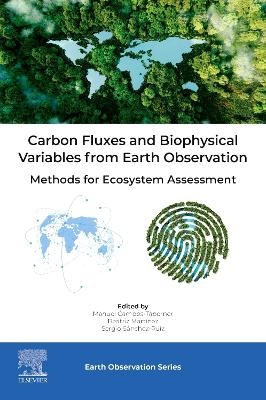 Carbon Fluxes and Biophysical Variables from Earth Observation - 