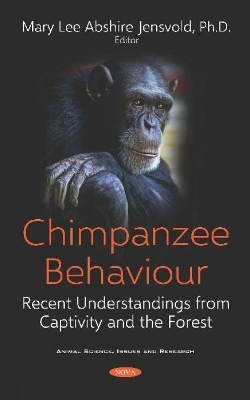 Chimpanzee Behaviour - Mary Lee Jensvold