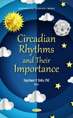 Circadian Rhythms and Their Importance - 