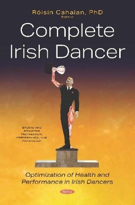 Complete Irish Dancer - 