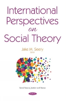 International Perspectives on Social Theory - 