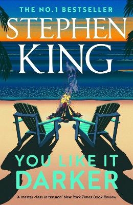 You Like It Darker - Stephen King
