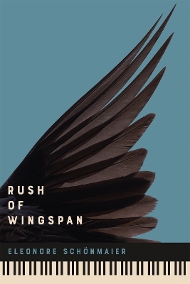 Rush of Wingspan - Eleonore Sch&ouml;nmaier
