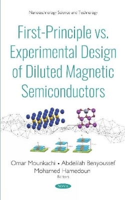 First-Principle vs. Experimental Design of Diluted Magnetic Semiconductors - Mohamed Hamedoun
