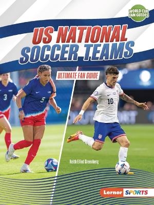 US National Soccer Teams - Keith Elliot Greenberg