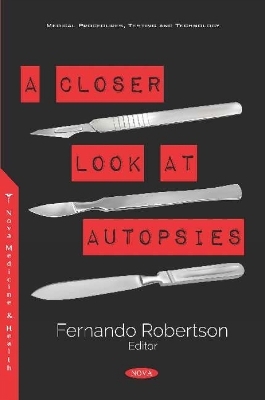 A Closer Look at Autopsies - 