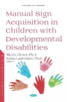 Manual Sign Acquisition in Children with Developmental Disabilities - 