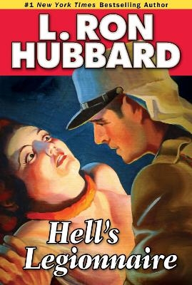 Hell's Legionnaire - L. Ron Hubbard