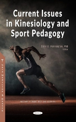 Current Issues in Kinesiology and Sport Pedagogy - 