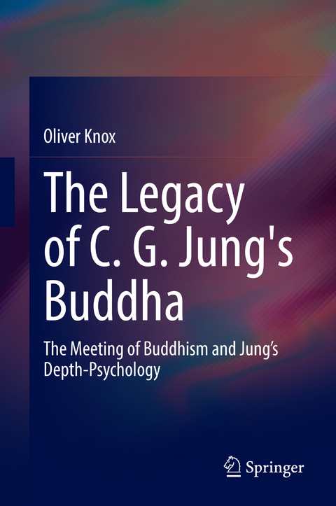 The Legacy of C. G. Jung's Buddha - Oliver Knox