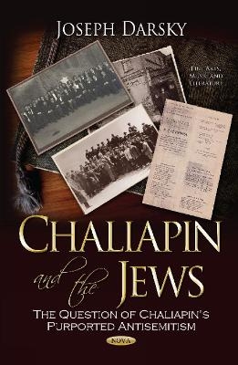 Chaliapin & the Jews - Joseph Darsky