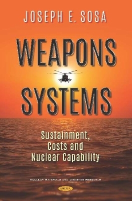 Weapons Systems - Joseph E Sosa